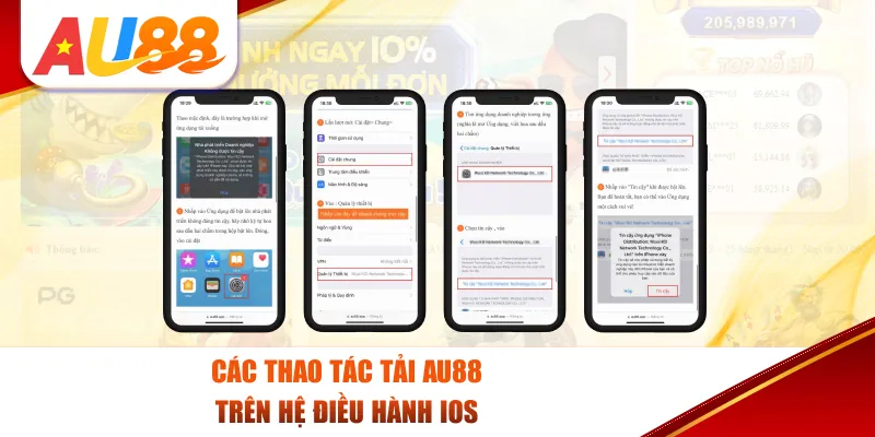 Các thao tác tải au88 trên hệ điều hành IOS